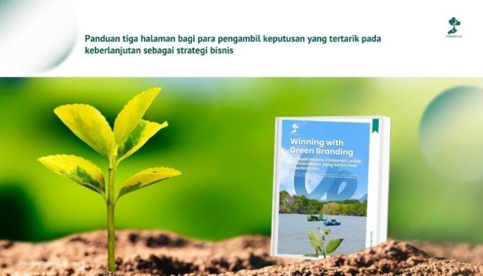 LindungiHutan Luncurkan eBook Green Branding untuk Dorong Praktik Bisnis Berkelanjutan