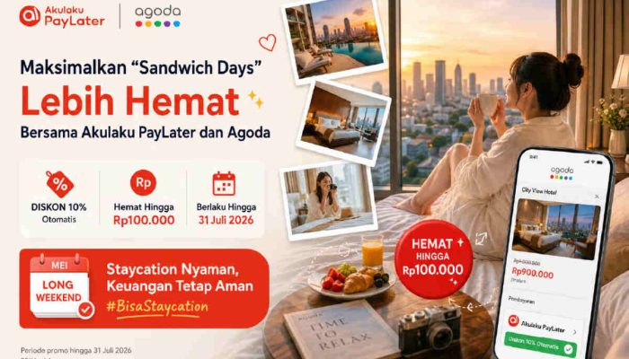 Maksimalkan “Sandwich Days” Lebih Hemat Bersama Akulaku PayLater dan Agoda