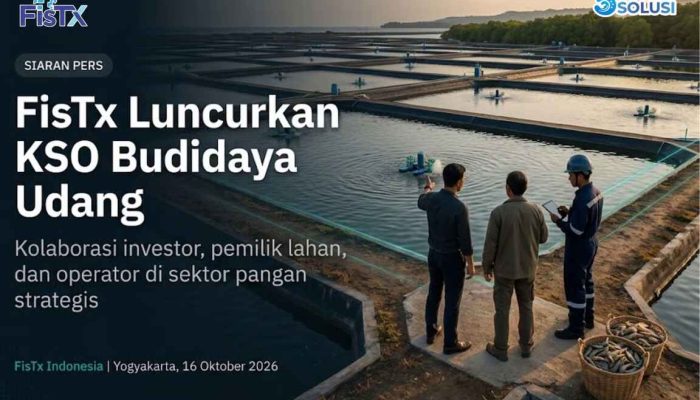FisTx Indonesia Luncurkan KSO Budidaya Udang, Pertemukan Investor, Pemilik Lahan, dan Operator Berpengalaman di Sektor Pangan Strategis