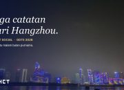 Tiga Catatan dari Hangzhou: Pendiri Sanct Social soal Dukungan Tiongkok untuk Startup, Pembagian Peran Antarkota, dan Malam Bulan Purnama yang Menggerakkan Satu Kota